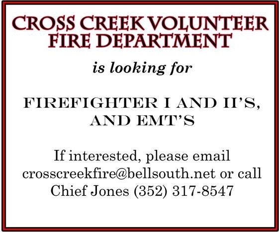 Cross Creek Volunteer FD Looking for FF I/II and EMTs