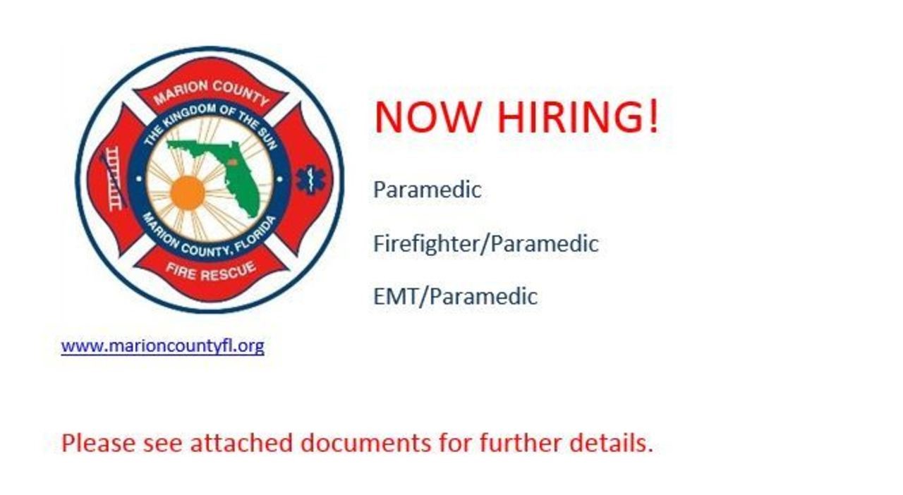 Marion County Fire Rescue Hiring FF/EMT/Paramedic